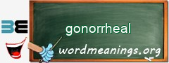 WordMeaning blackboard for gonorrheal